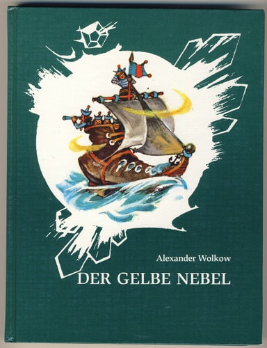 Der gelbe Nebel (1. Auflage. Illustriert)