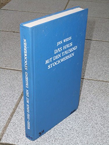 Das Haus mit den tausend Stockwerken