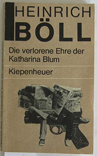 Die verlorene Ehre der Katharina Blum