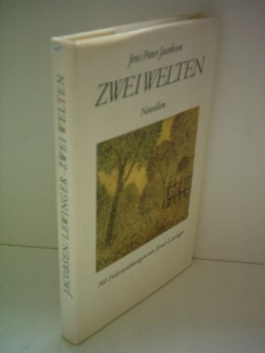 Jens Peter Jacobsen: Zwei Welten (Novellen)