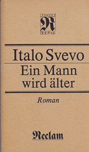 Italo Svevo: Ein Mann wird älter