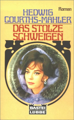 Das stolze Schweigen