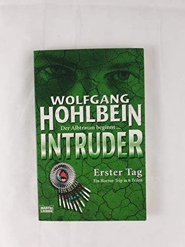 Intruder - Erster Tag (1.)