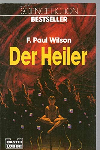 Der Heiler.