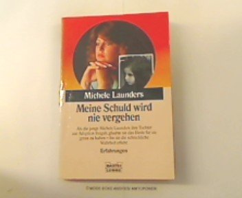Meine Schuld wird nie vergehen, Jubiläumsausg.