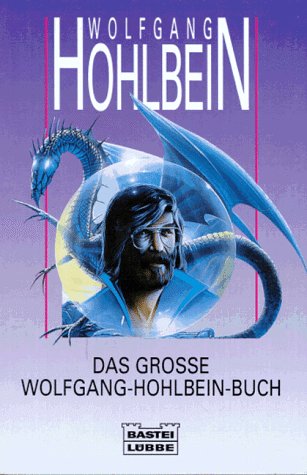 Das große Wolfgang Hohlbein-Buch