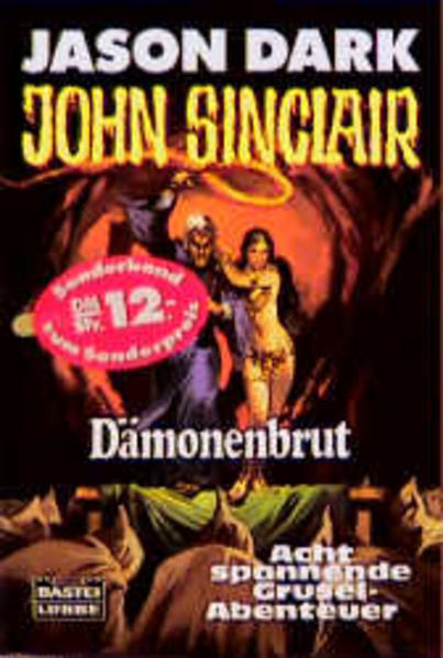 Dämonenbrut (John Sinclair. Bastei Lübbe Taschenbücher)