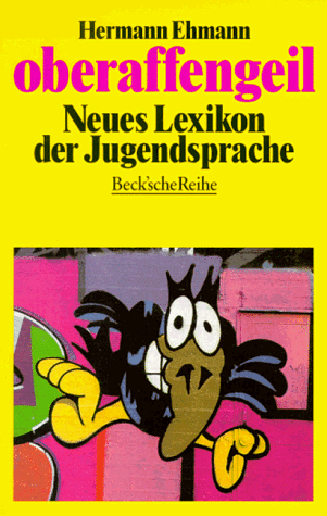 Oberaffengeil