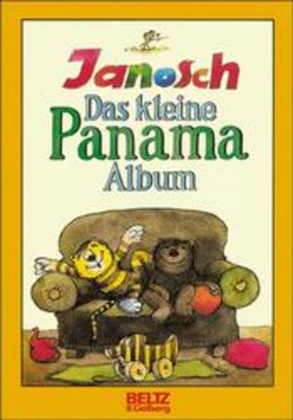 Das kleine Panama Album: Der kleine Bär und der kleine Tiger und ihre Abenteuer
