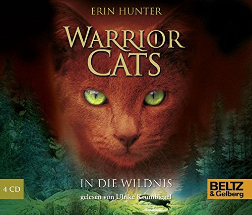 Warrior Cats. In die Wildnis: I, Folge 1, gelesen von Ulrike Krumbiegel, 4 CDs in der Multibox, Laufzeit ca. 5 Std.: Autorisierte Hörfassung