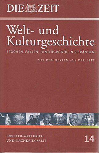 Bd.14 : Zweiter Weltkrieg und Nachkriegszeit