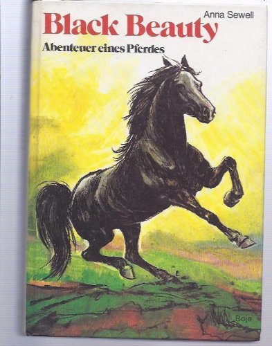 Black Beauty. Abenteuer eines Pferdes