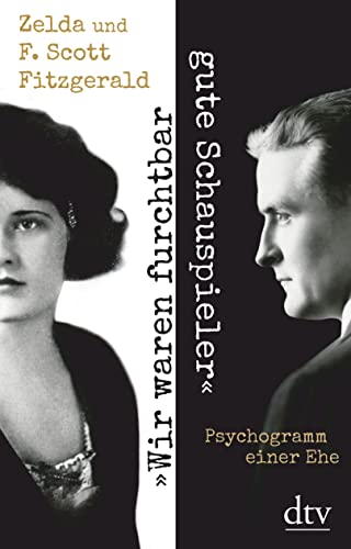 "Wir waren furchtbar gute Schauspieler": Psychogramm einer Ehe