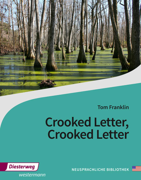 Crooked Letter, Crooked Letter. Textbook: Textbook. Pflichtlektüre im Abitur Baden-Württemberg ab 2019