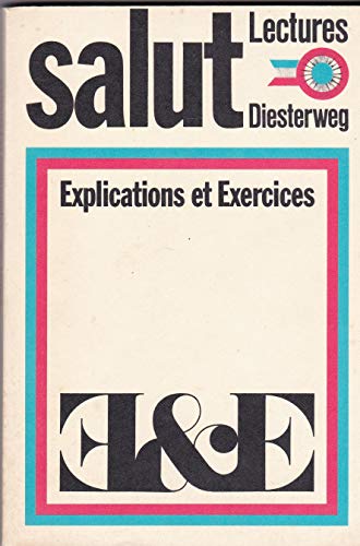 SALUT LECTURES - Explications et Exercices