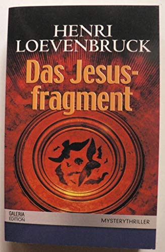 Das Jesusfragment - Mysterythriller -
