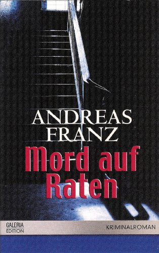 Mord auf Raten