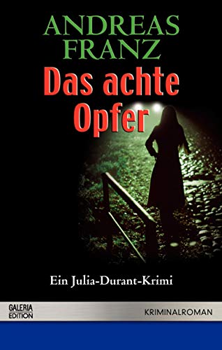 Das achte Opfer