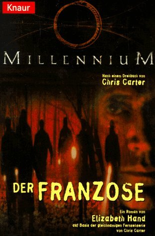 Millennium, Der Franzose