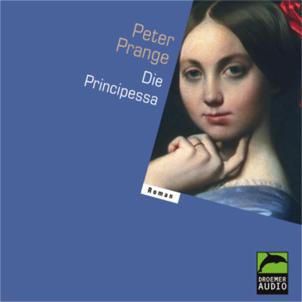 Die Principessa: Hörbuch (Droemer Audio)