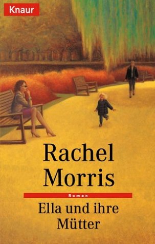 Ella und ihre Mütter