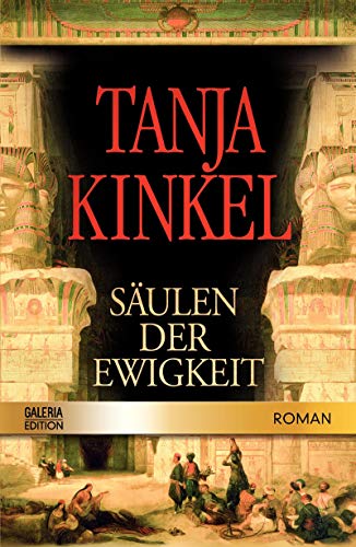 Säulen der Ewigkeit : Roman / Tanja Kinkel