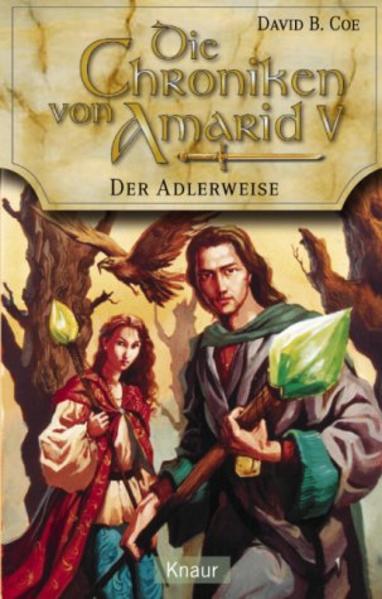 Der Adlerweise. Die Chroniken von Amarid 05