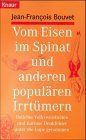 Vom Eisen im Spinat und anderen populären Irrtümern