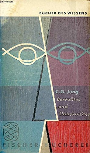 Bewußtes und Unbewußtes