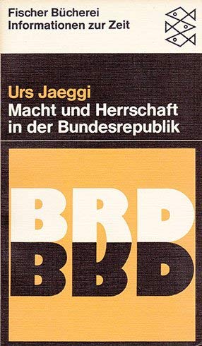 Macht und Herrschaft in der Bundesrepublik.