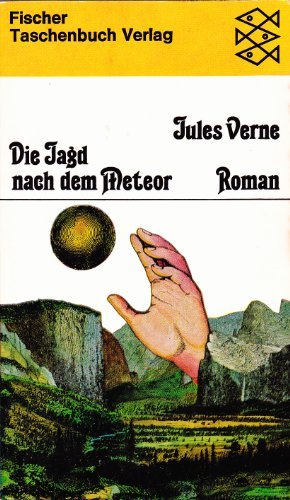 Die Jagd nach dem Meteor