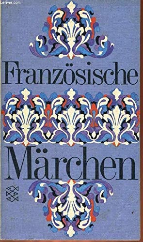 Re Soupault: Französische Märchen