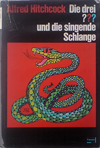 Die drei ??? und die singende Schlange