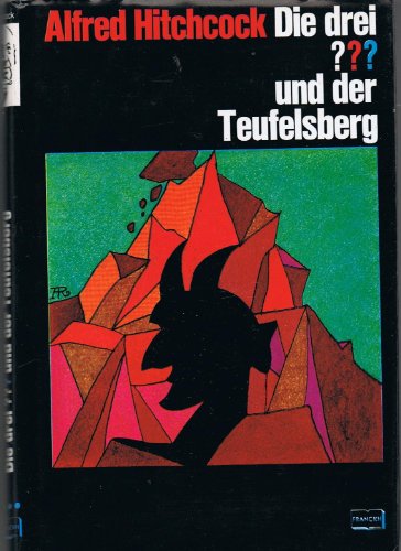 Alfred Hitchcock, die drei ??? [Fragezeichen] und der Teufelsberg