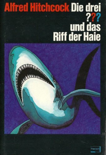 Die drei ??? und das Riff der Haie.