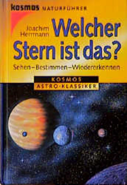 Welcher Stern ist das? Sehen - Bestimmen - Wiedererkennen