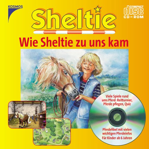 Wie Sheltie zu uns kam: Spannende Spiele rund ums Pferd: Pferdepflege, Hürdenreiten und Quizfragen. Pferdefibel mit vielen wichtigen Pferdeinfos. Für Windows 98//SE/ME/2000/XP
