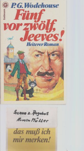 Fünf vor zwölf, Jeeves.