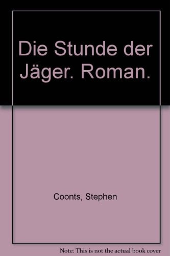 Die Stunde der Jäger