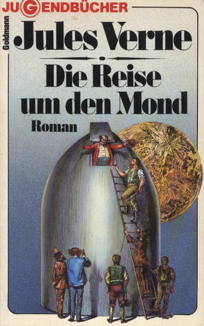 Die Reise um den Mond.