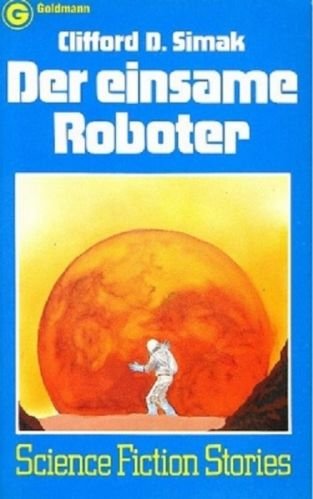 Der einsame Roboter.