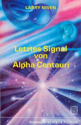 Letztes Signal von Alpha Centauri.