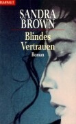 Blindes Vertrauen