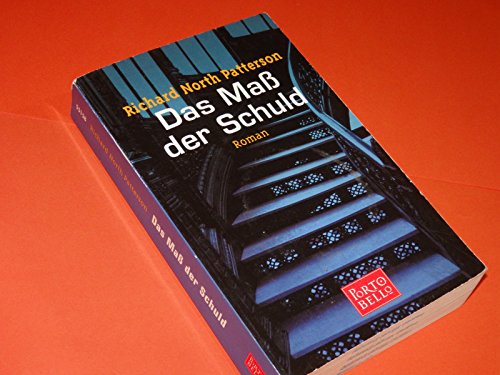 Das Maß der Schuld: Roman.