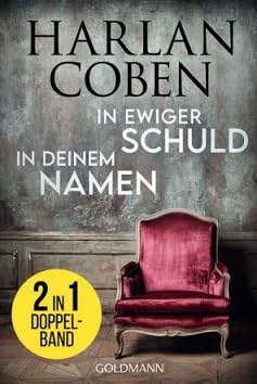 In ewiger Schuld / In deinem Namen (Doppelband)