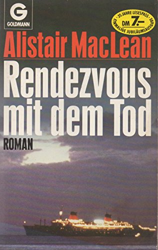 Rendezvous mit dem Tod. Roman.