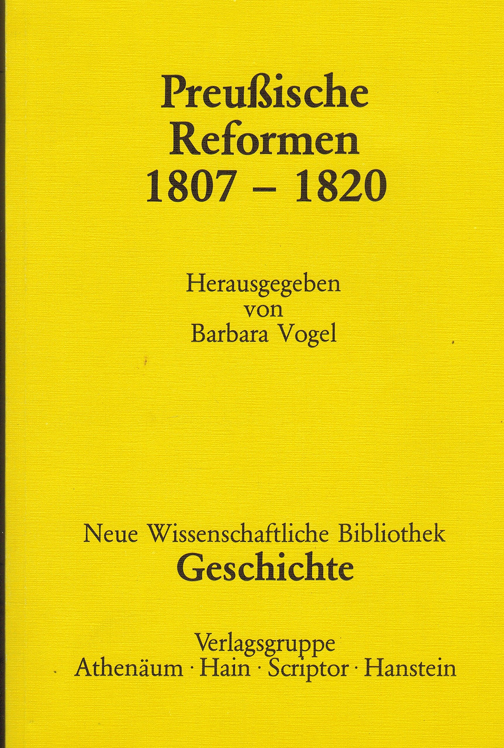 Preußische Reformen 1807 - 1820. (Kt)