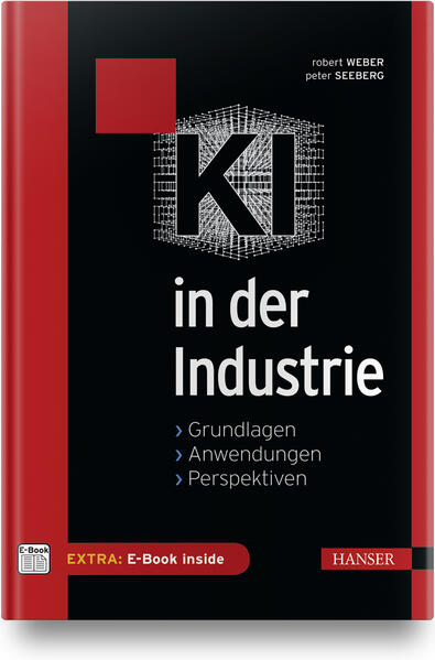 KI in der Industrie: Eine Einführung. Inkl. E-Book