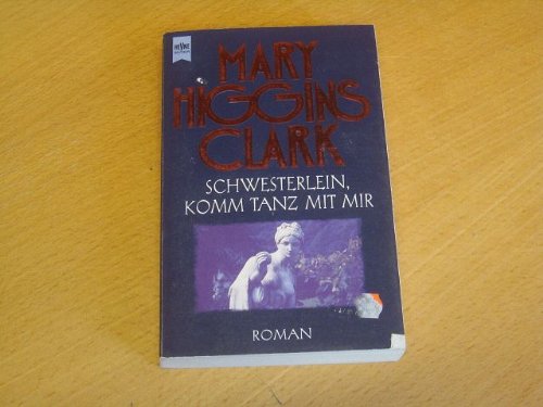 Schwesterlein, komm tanz mit mir
