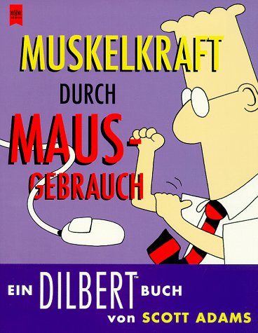 Muskelkraft durch Mausgebrauch